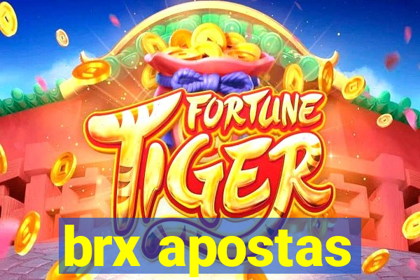 brx apostas