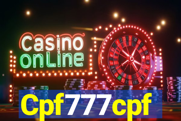 Cpf777cpf