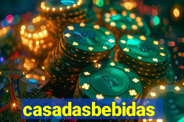 casadasbebidas