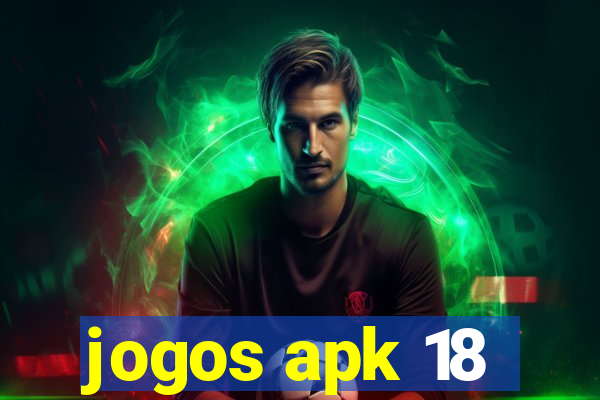 jogos apk 18