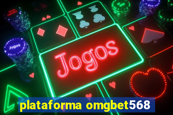 plataforma omgbet568