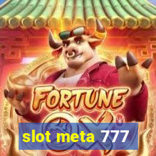 slot meta 777