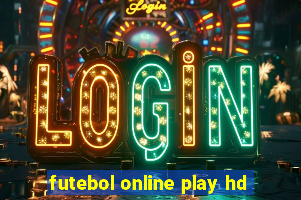 futebol online play hd