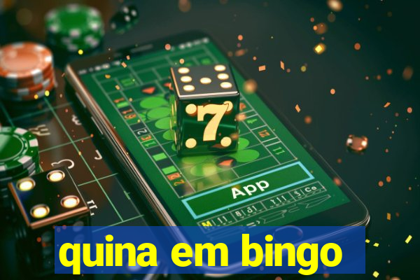 quina em bingo