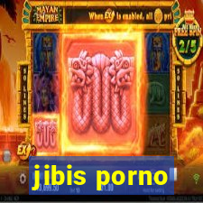 jibis porno