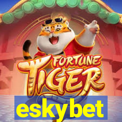 eskybet