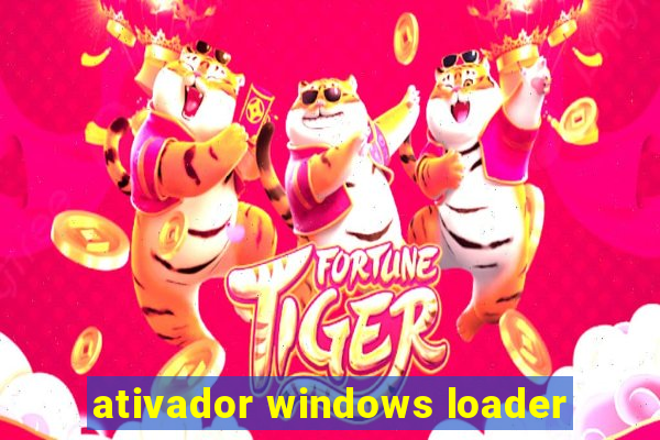 ativador windows loader