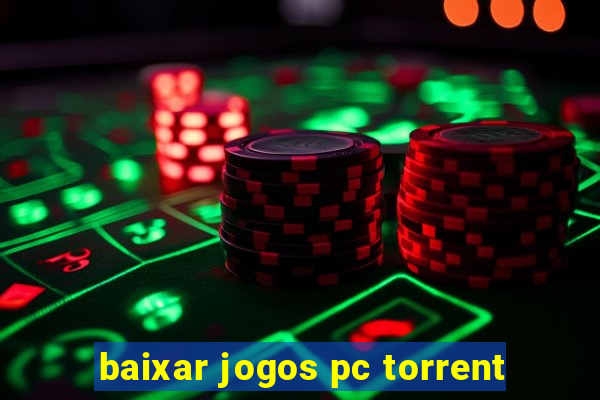 baixar jogos pc torrent