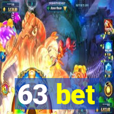 63 bet