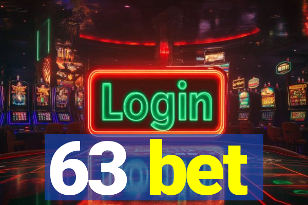 63 bet