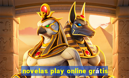 novelas play online grátis