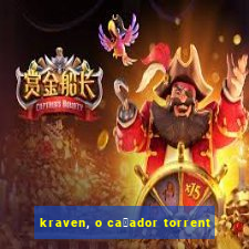 kraven, o ca莽ador torrent