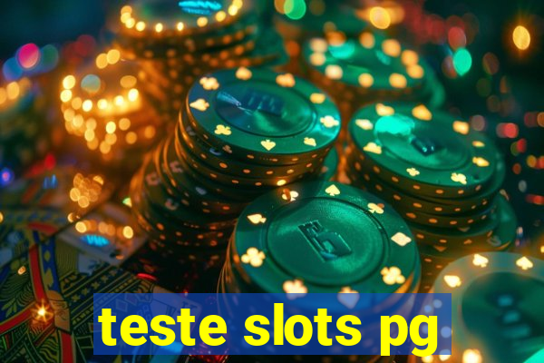 teste slots pg