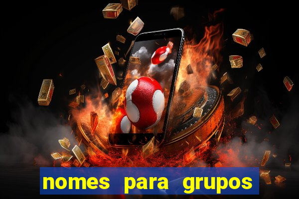 nomes para grupos de loteria no zap