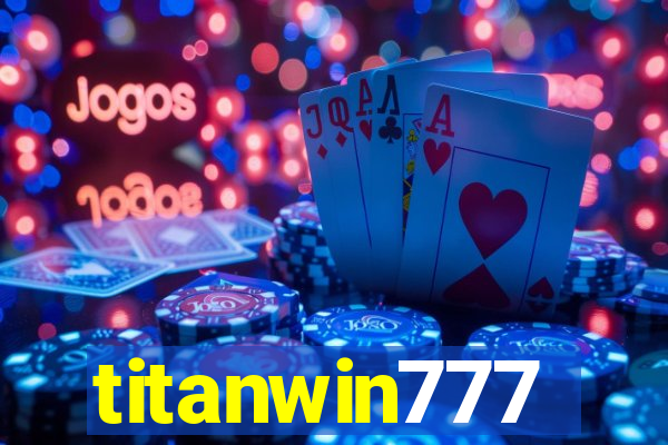 titanwin777