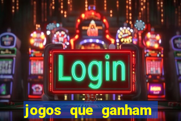 jogos que ganham dinheiro de verdade