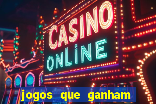 jogos que ganham dinheiro de verdade