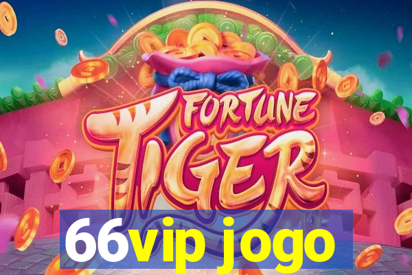 66vip jogo