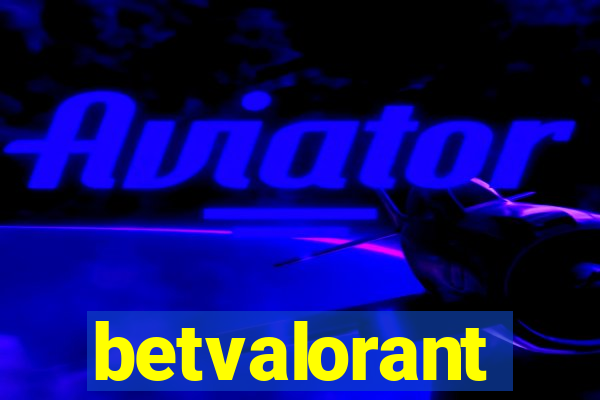 betvalorant