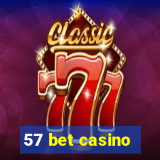 57 bet casino