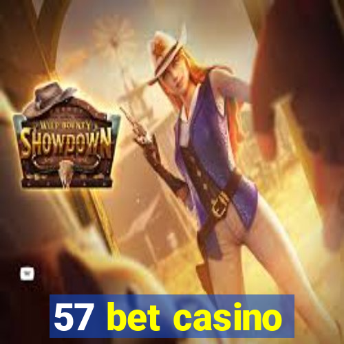 57 bet casino