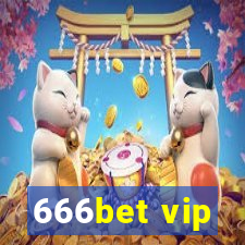 666bet vip