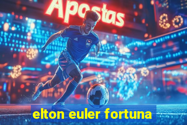 elton euler fortuna