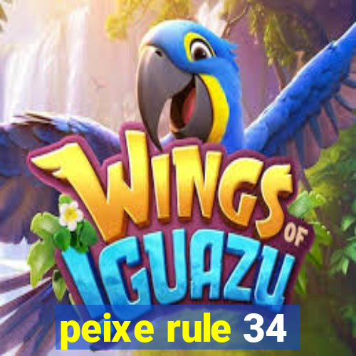 peixe rule 34