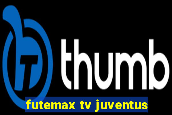 futemax tv juventus