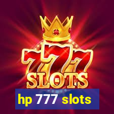 hp 777 slots