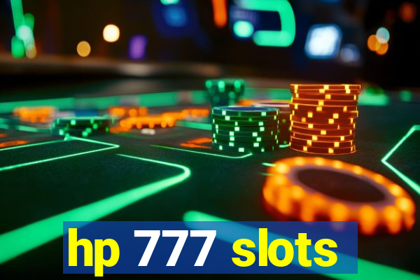 hp 777 slots