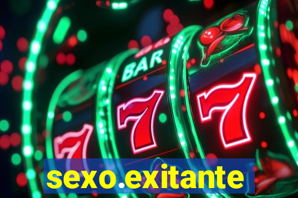 sexo.exitante