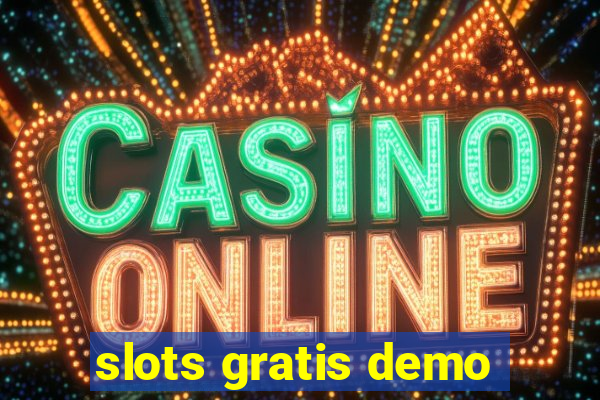 slots gratis demo