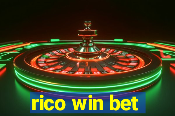 rico win bet