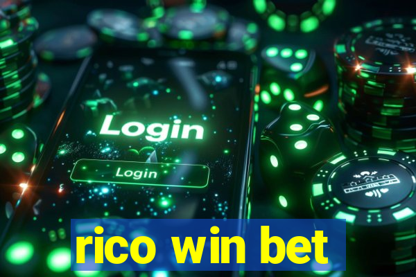 rico win bet