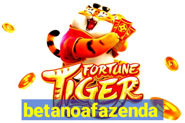 betanoafazenda