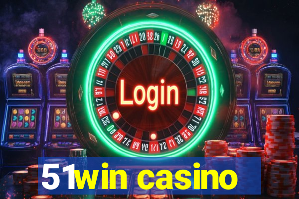 51win casino