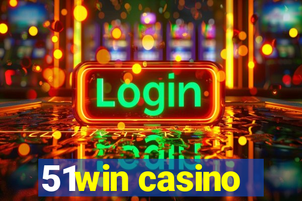 51win casino