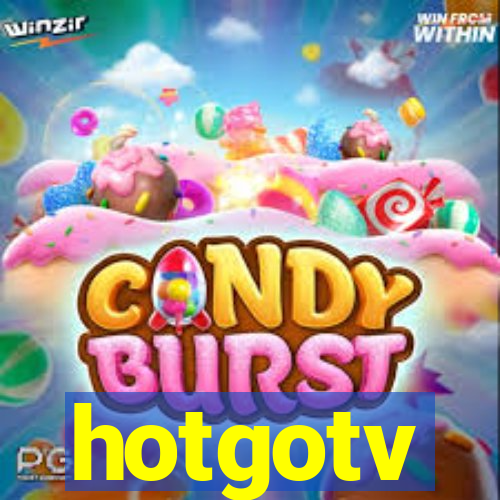 hotgotv