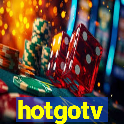 hotgotv