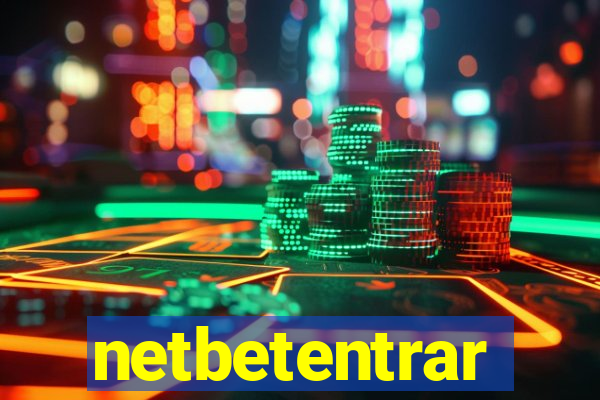 netbetentrar