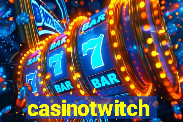 casinotwitch