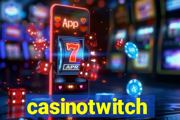 casinotwitch