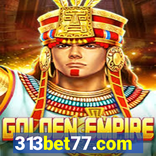 313bet77.com