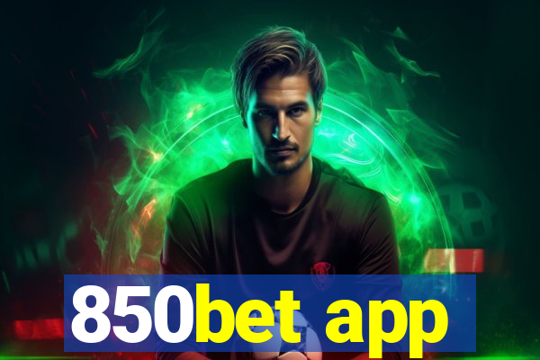 850bet app