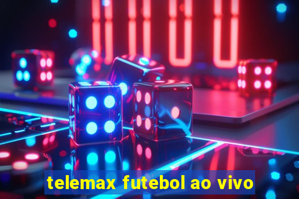 telemax futebol ao vivo