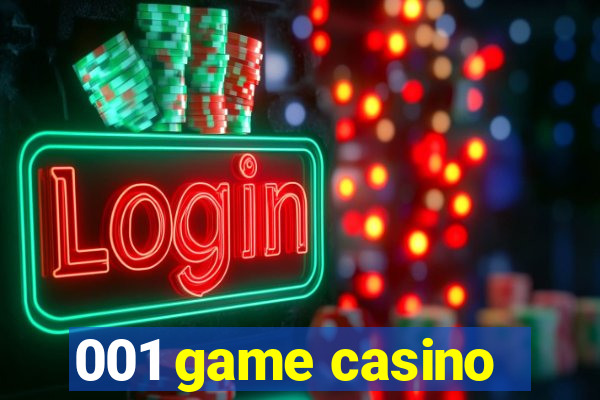 001 game casino