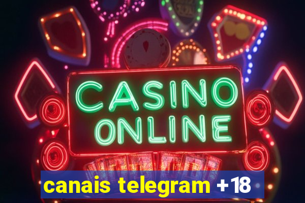 canais telegram +18