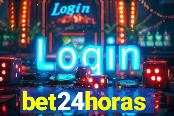 bet24horas