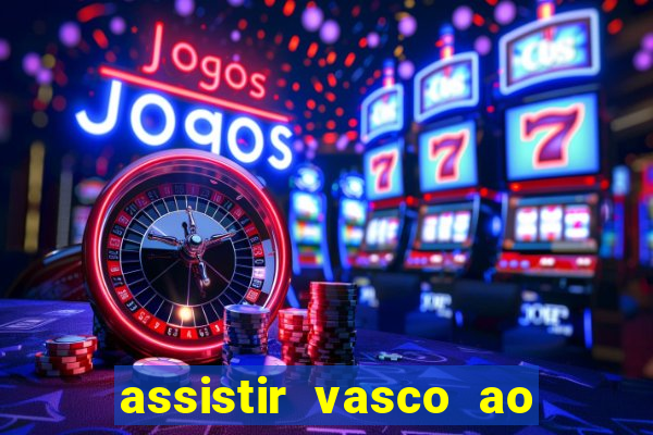 assistir vasco ao vivo futemax